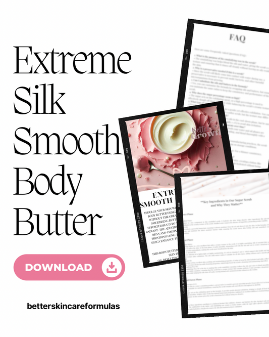 Extreme Silky Smooth Body Butter Formula